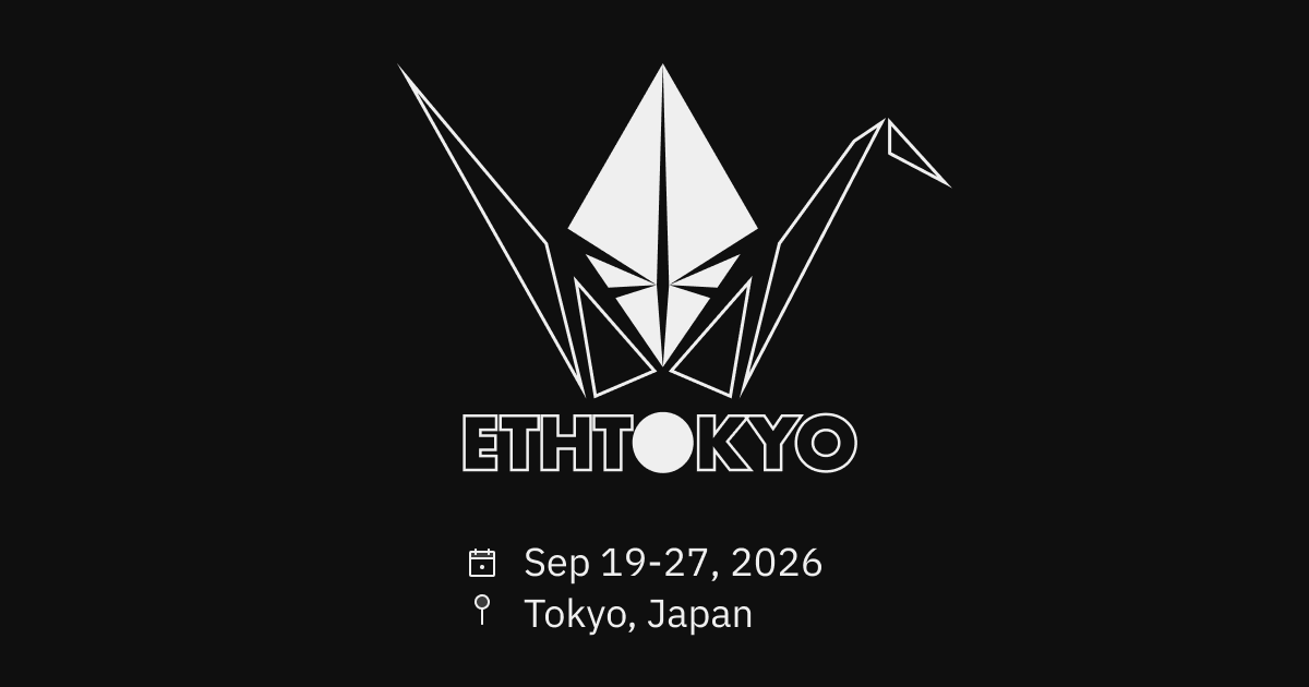 ETHTokyo 2026 以太坊东京大会
