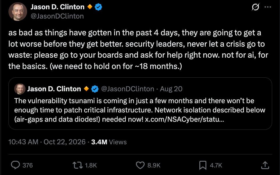截图：Jason Clinton 发帖称局面会先变得更糟，安全负责人应趁危机向董事会争取资源，用于网络隔离、补丁等基础工作，需坚持约 18 个月；并引用自己 8 月关于“漏洞海啸即将到来”的旧帖